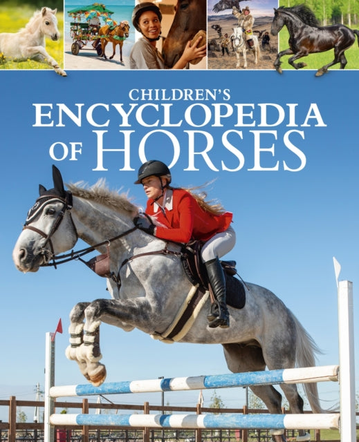 9781398847460, Children's Encyclopedia of Horses