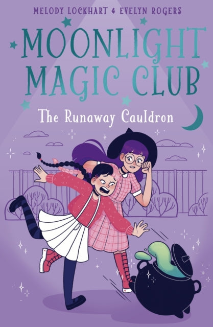 9781398854321, Moonlight Magic Club: The Runaway Cauldron