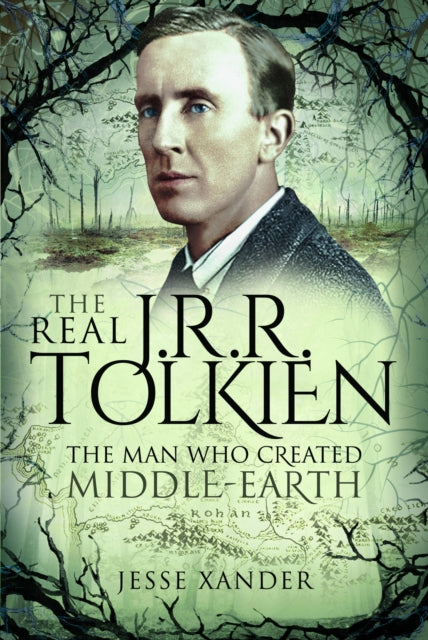 9781399003285-The Real JRR Tolkien : The Man Who Created Middle-Earth