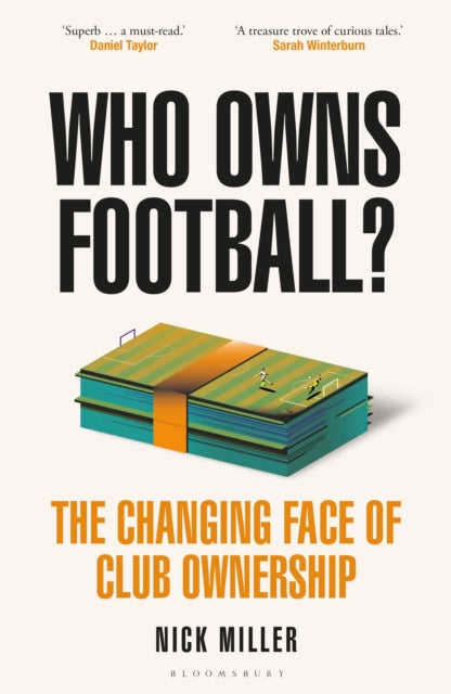 9781399417167-Who Owns Football? : The Changing Face of Club Ownership