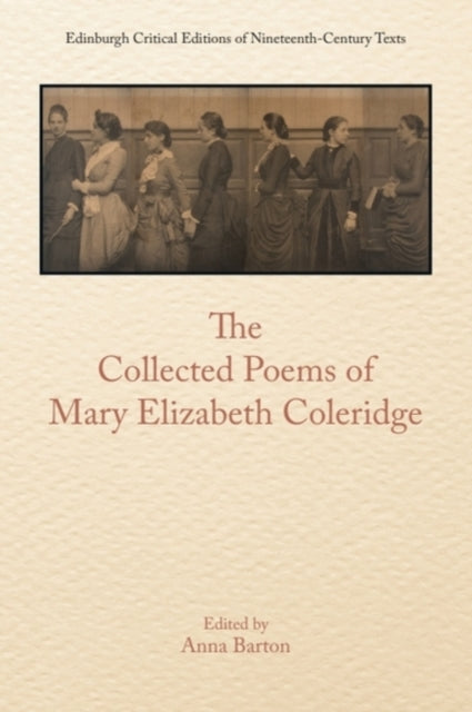 9781399534246, The Collected Poems of Mary Elizabeth Coleridge