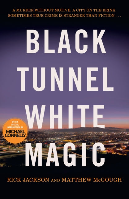 9781399601610-Black Tunnel, White Magic