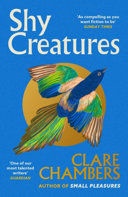 9781399602563-Shy Creatures : The perfect summer read from the bestselling author of Small Pleasures