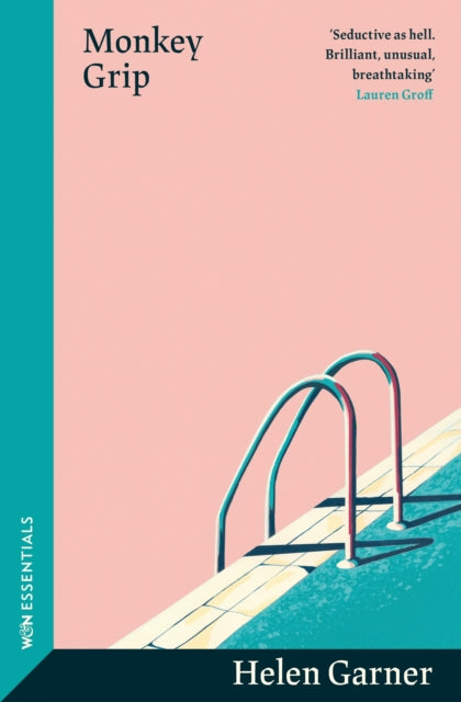 9781399606783-Monkey Grip : The trailblazing, sun-soaked modern classic from one of Australia's greatest writers