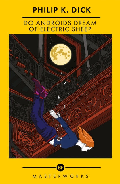 9781399607742-Do Androids Dream Of Electric Sheep? : The Best of the SF Masterworks
