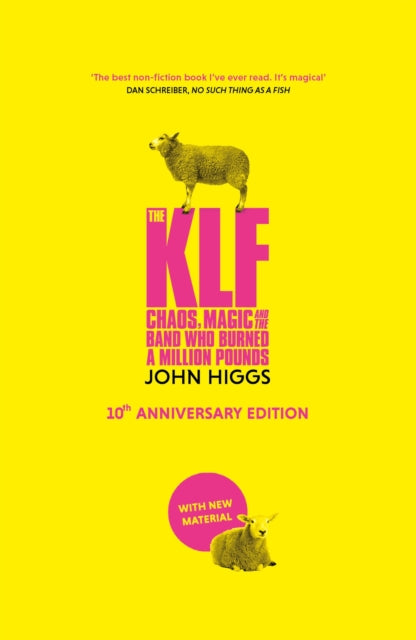 9781399610360, The KLF : Chaos, Magic and the Band who Burned a Million Pounds