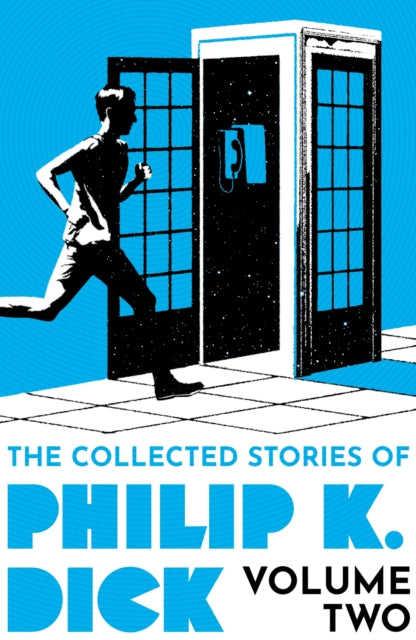 9781399611251-The Collected Stories of Philip K. Dick Volume 2