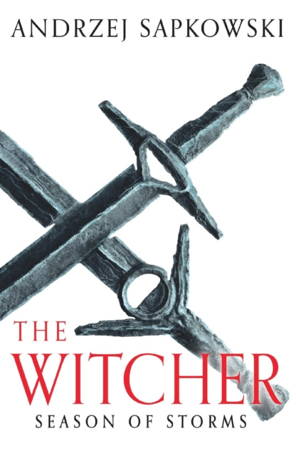 9781399611466-Season of Storms : A Novel of the Witcher - Now a major Netflix show