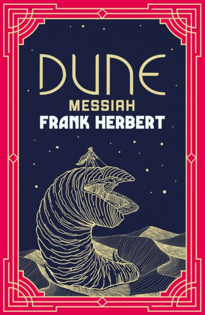 9781399622912-Dune Messiah : The inspiration for the blockbuster film