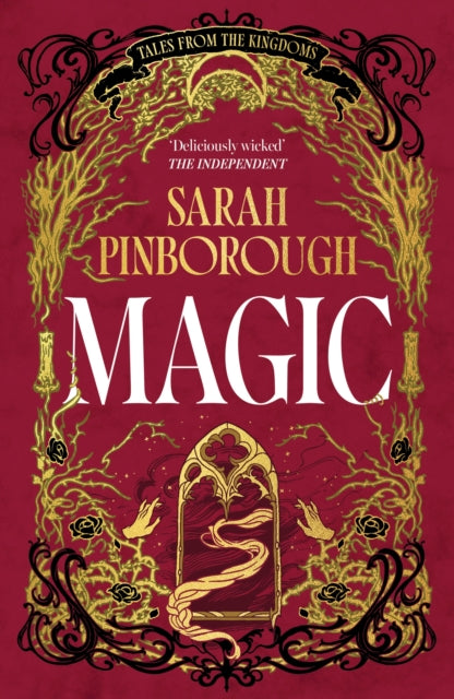 9781399623483-Magic : The definitive dark fantasy romance retelling of Rapunzel from the Sunday Times bestselling author of global sensation Behind Her Eyes