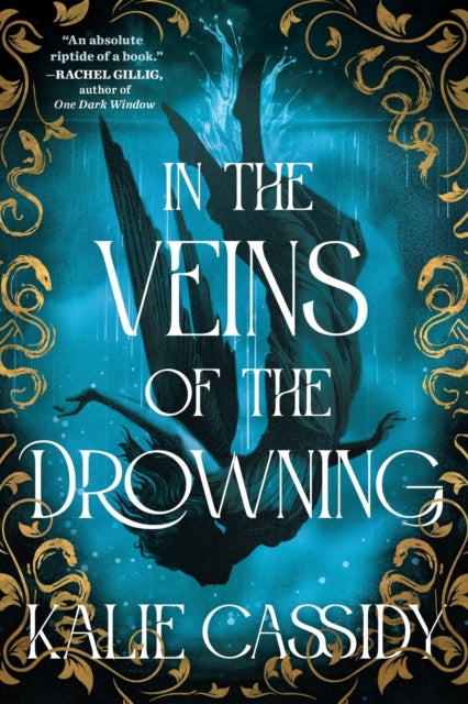 9781399632096, In the Veins of the Drowning : An `atmospheric and evocative' (Rachel Gillig) dark romantasy debut, out now!