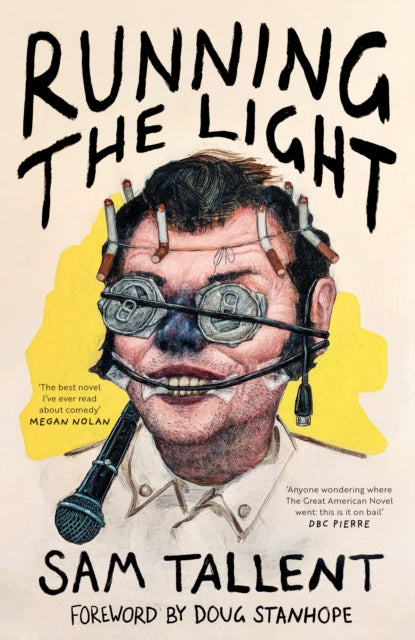 9781399632898-Running the Light : 'The best novel I've ever read about comedy' Megan Nolan