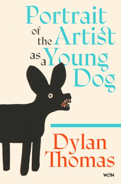 9781399637862, Portrait of the Artist as a Young Dog