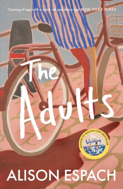 9781399642507, The Adults : From the million-copy bestselling author of The Wedding People