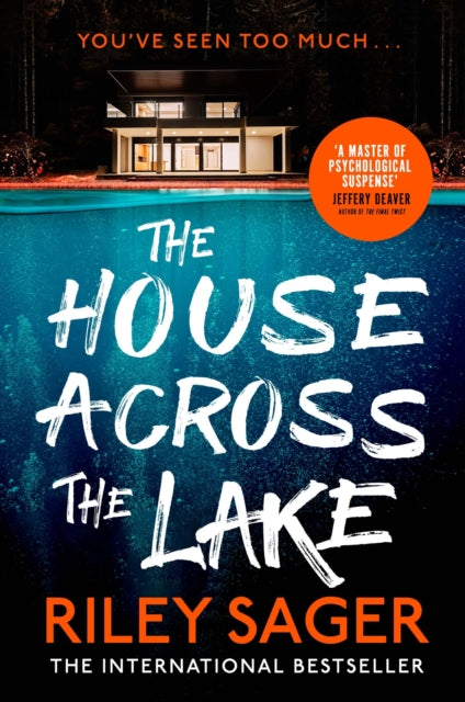9781399700597-The House Across the Lake : the utterly gripping new psychological suspense thriller from the internationally bestselling author