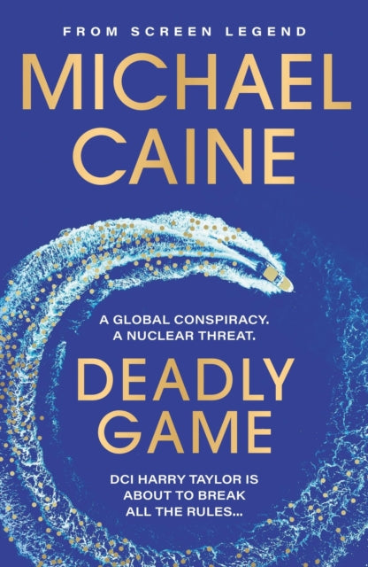 9781399702522-Deadly Game : The stunning thriller from the screen legend Michael Caine
