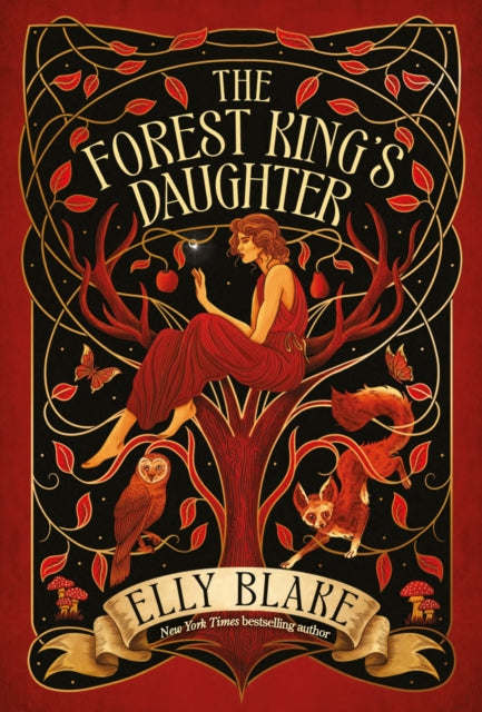 9781399706896-The Forest King's Daughter : an enemies-to-forbidden-lovers fantasy romance from the New York Times bestselling author of Frostblood