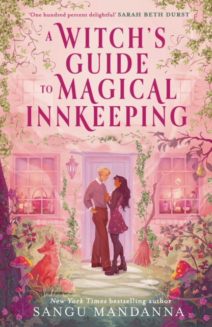 9781399709941, A Witch's Guide to Magical Innkeeping : a cosy, heartwarming witchy romance about a magical sanctuary