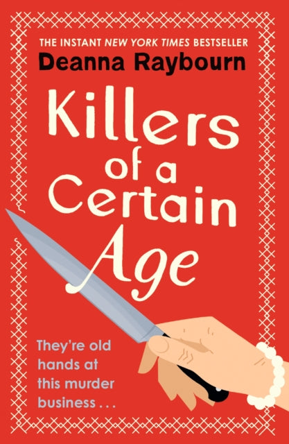 9781399712781-Killers of a Certain Age : A gripping, action-packed cosy crime adventure to keep you hooked in 2023