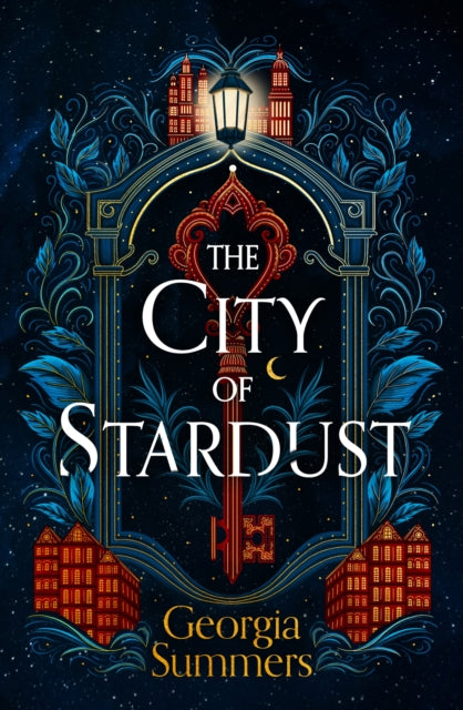 9781399714204-The City of Stardust : the enchanting, escapist and bewitching dark fantasy