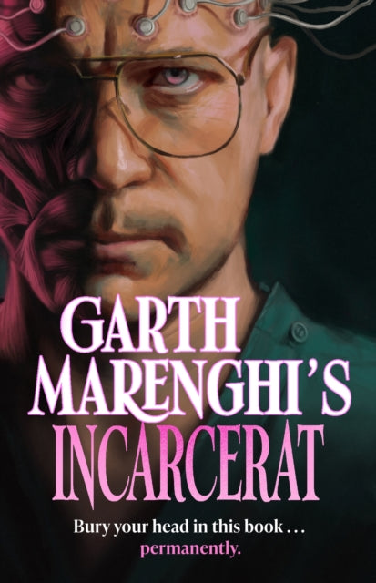 9781399721882-Garth Marenghi's Incarcerat : Volume 2 of British cult comedy horror series TERRORTOME - the SUNDAY TIMES BESTSELLER