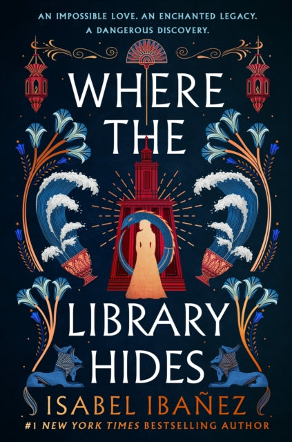 9781399722254, Where the Library Hides : the achingly romantic, lush sequel to What the River Knows