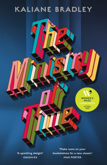 9781399726344-The Ministry of Time : The romantic, sci-fi, comedic, literary, genre-defying bestseller
