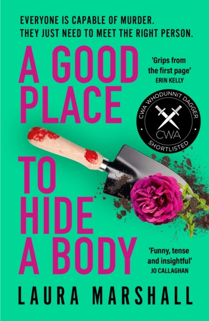 9781399729642-A Good Place to Hide a Body : Bad Sisters meets The Good Life in this fresh and funny thriller, shortlisted for the 2025 Whodunnit Dagger