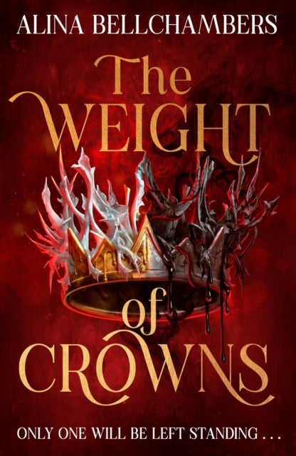 9781399730839, The Weight of Crowns : the heart-pounding epic conclusion to the romantic fantasy duology