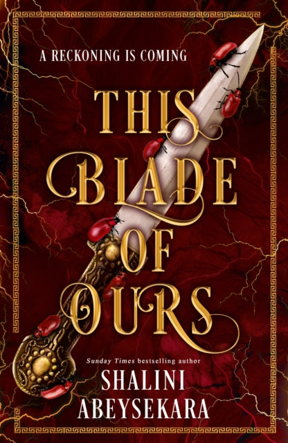 9781399732109, This Blade of Ours : The dazzling conclusion to the seductive and sensational This Monster of Mine