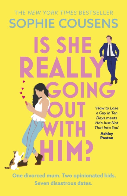9781399732970-Is She Really Going Out With Him? : the hilarious, warm new romantic comedy from the New York Times bestselling author of This Time Next Year