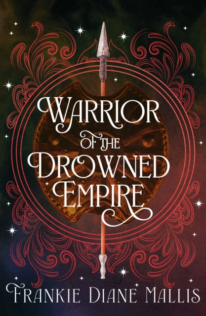 9781399736312-Warrior of the Drowned Empire : the hotly anticipated fourth book in the Drowned Empire romantasy series