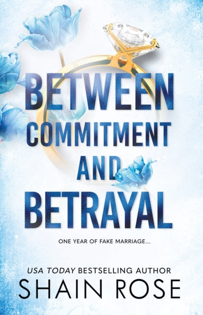 9781399736596-BETWEEN COMMITMENT AND BETRAYAL : a dark, fake-dating romance from the Tiktok sensation and USA Today bestselling author