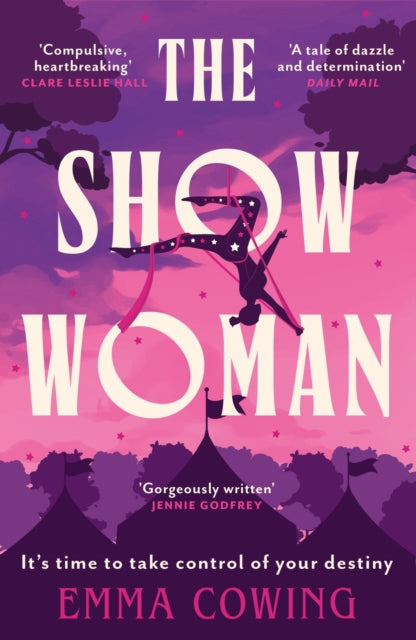 9781399737432, THE SHOW WOMAN : The compulsive and unforgettable new historical novel