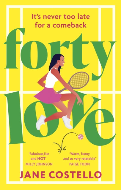 9781399739504, Forty Love : the BRAND NEW hilarious, uplifting and relatable mid-life rom-com, perfect for fans of Alexandra Potter and Milly Johnson