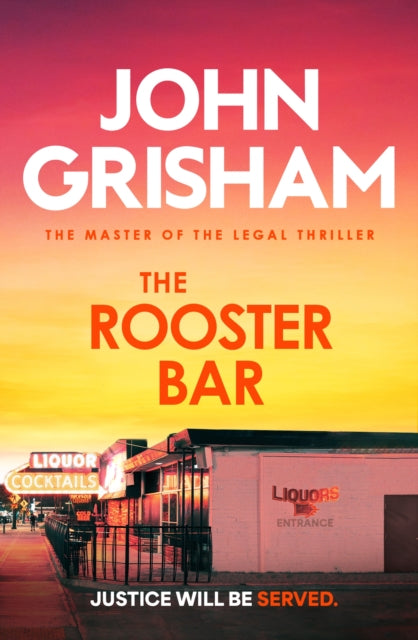 9781399740401-The Rooster Bar : The explosive crime thriller from the number 1 Sunday Times bestselling author