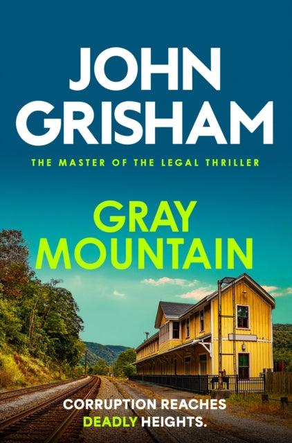9781399740456-Gray Mountain : The pulse-pounding crime thriller from the number 1 Sunday Times bestselling author