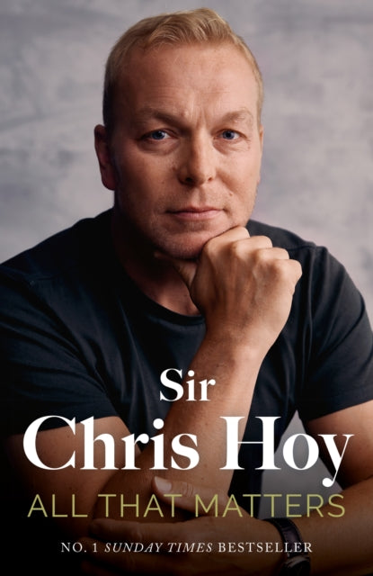 9781399741842-All That Matters : The Inspirational and Uplifting Memoir of Hope From One of GB's Greatest Olympians