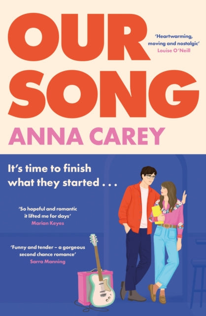 9781399742382-Our Song : An irresistible, heartfelt and uplifting second-chance romance
