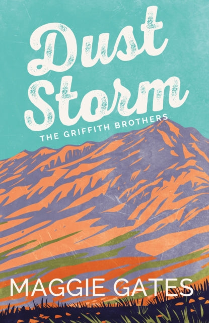 9781399749701-Dust Storm : A single-dad, cowboy western romance with reverse grumpy sunshine characters - your next wild romance read