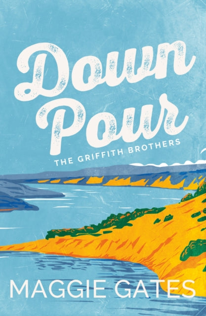 9781399749725, Downpour : A grumpy sunshine cowboy western romance set in a small town - your next wild romance read