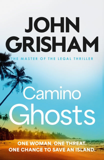 9781399751421, Camino Ghosts : The spine-tingling crime thriller from the number 1 Sunday Times bestselling author