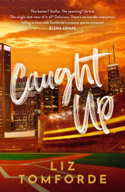 9781399751940, Caught Up : The hottest new must-read enemies-to-lovers sports romance in the Windy City Series, following the TikTok sensation, MILE HIGH