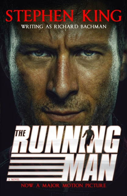 9781399755672, The Running Man : from No. 1 bestseller Stephen King writing as Richard Bachman, and a major film