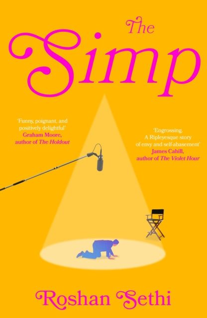 9781399755689, The Simp : The hilarious and tragic debut novel about one man's quest to land the role of a lifetime