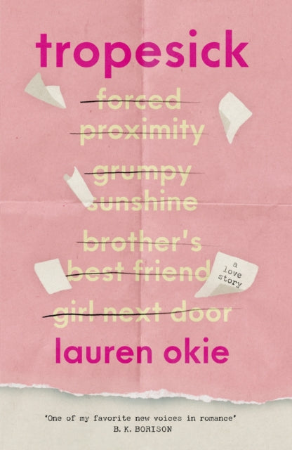 9781399762809, Tropesick : A gorgeous, sweeping, forced-proximity second-chance love story