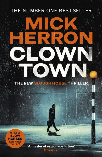 9781399800433, Clown Town : The new thriller in the bestselling series that inspired the hit show Slow Horses (Slough House Thriller 9)