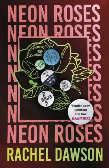 9781399801935-Neon Roses : SHORTLISTED FOR THE POLARI PRIZE 2024