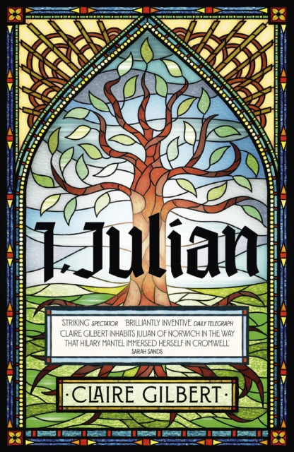 9781399807548-I, Julian: The fictional autobiography of Julian of Norwich