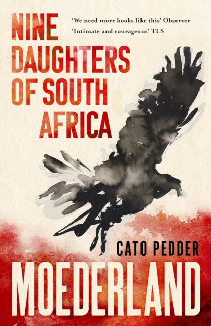 9781399810814-Moederland : Nine Daughters of South Africa